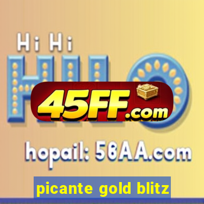 picante gold blitz